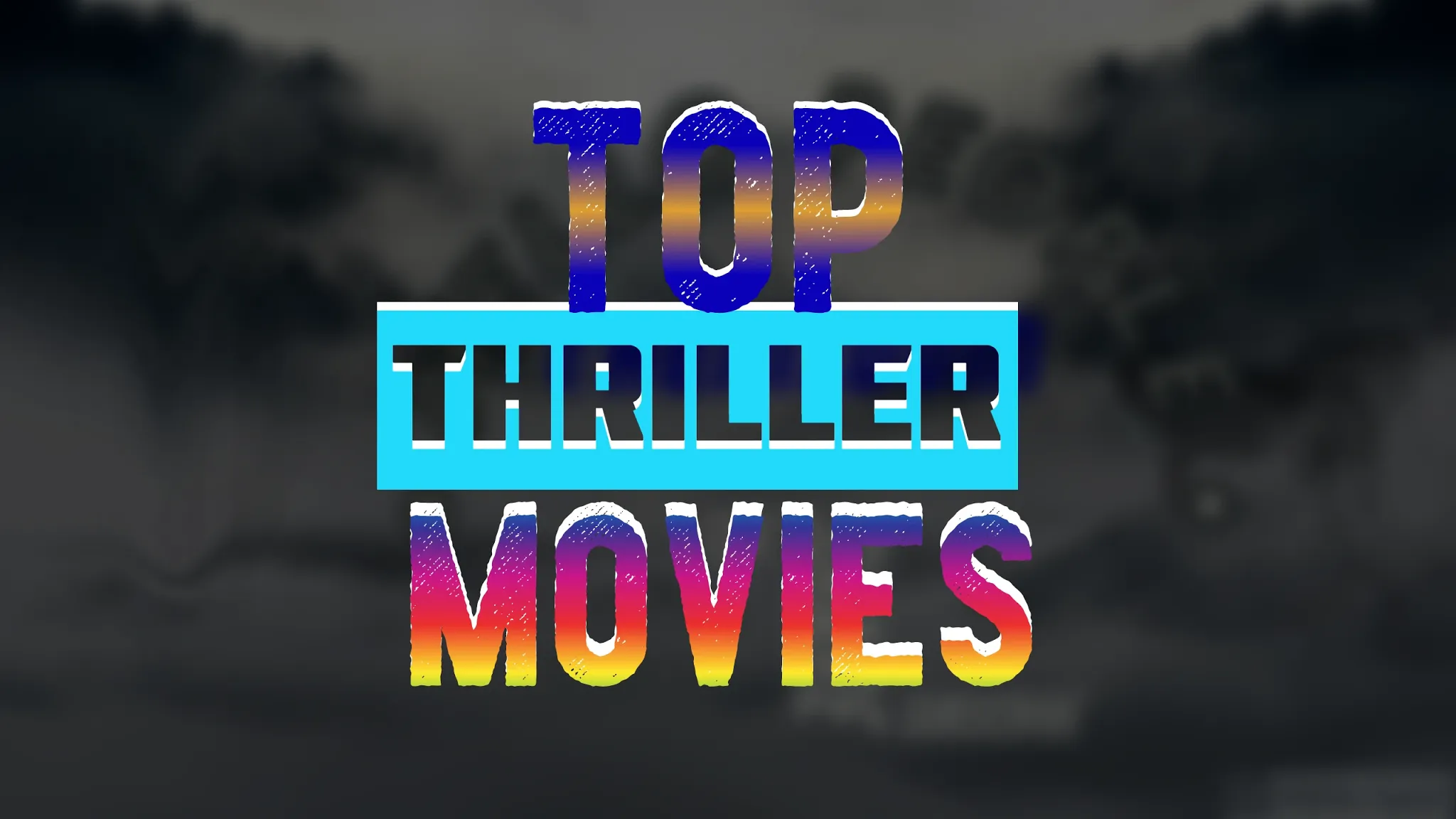 best thriller movies