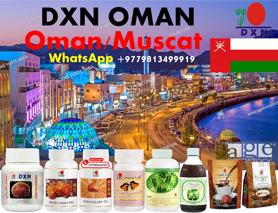 How to become a DXN Distributor in Oman? why and what is Benefits?