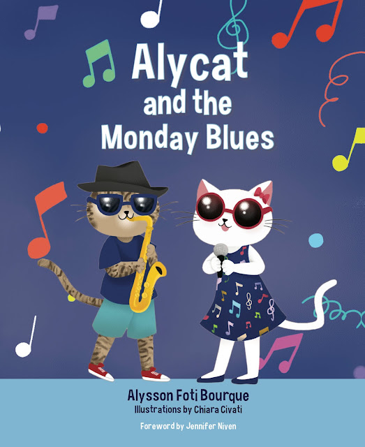 Alycat and the Monday Blues (Alycat Book 2) by Alysson Foti Bourque