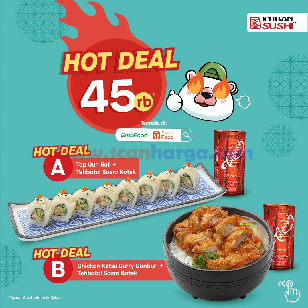 Promo ICHIBAN SUSHI PAKET HOT DEAL mulai Rp. 45RB*