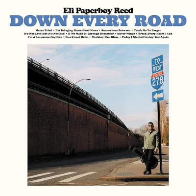 Down Every Road Eli Paperboy Reed Album