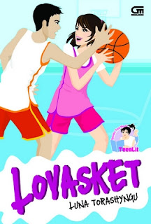  Bersamaan dengan bunyi bel tanda berakhirnya pertandingan yang menggema di Gedung Basket  Download Novel Lovasket 1 - Luna Torashyngu