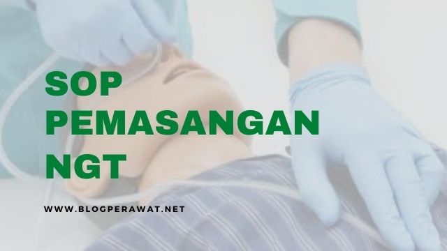 Cara Pemasangan NGT