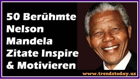Nelson Mandela Zitate Deutsch Leben Zitate