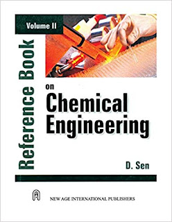 Download Reference Book on Chemical Engineering Volume-2 By D Sen Pdf