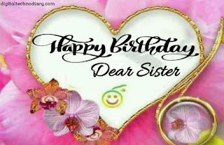 बहिणीला वाढदिवसाच्या शुभेच्छा -  Birthday Wishes for Sister in Marathi