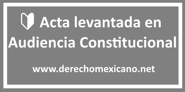 Acta levantada en Audiencia Constitucional