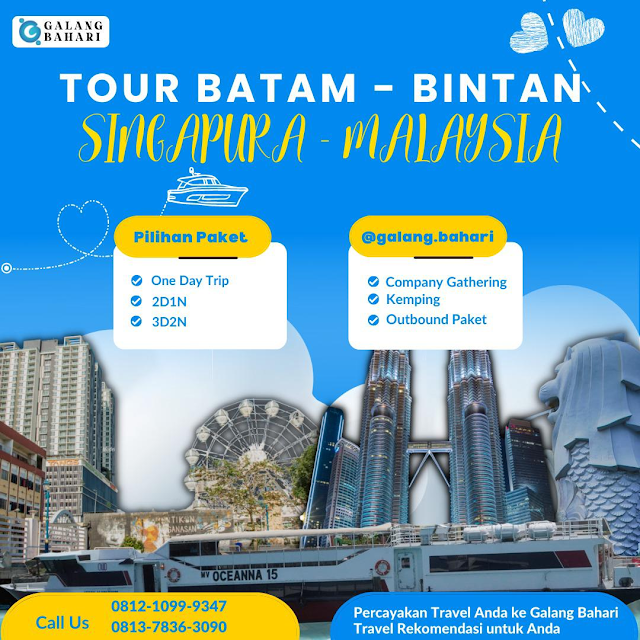 Tour Batam Bintan Singapura Malaysia 0812-6711-11 Tsel