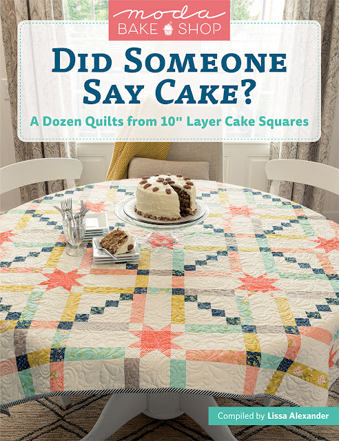 Moda Bake Shop Book "Did Someone Say Cake" Cover Quilt by Thistle Thicket Studio. www.thistlethicketstudio.com