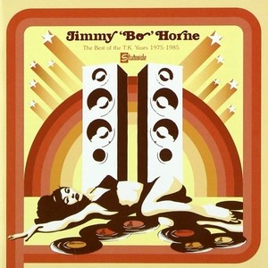 Jimmy 'Bo' Horne - The Best Of The T.K. Years - 1975-1985 (2005)[Flac]