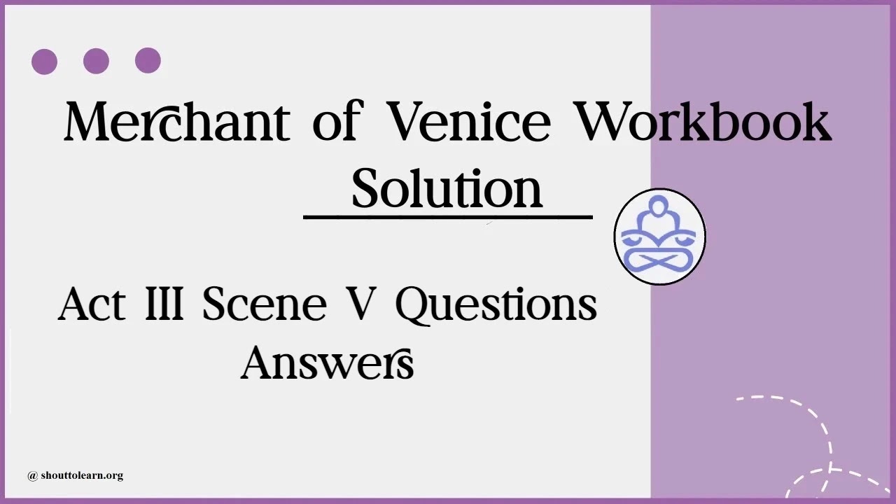 Merchant Of Venice ACT 3 Scene 5 Question Answers Shout To Learn merchant-of-venice-act-3-scene-5-question-answers-shout-to-learn