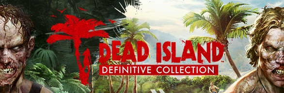 [1-PART] [PC GAME] Dead Island Definitive Collection [7.81 GB] [MEGA]