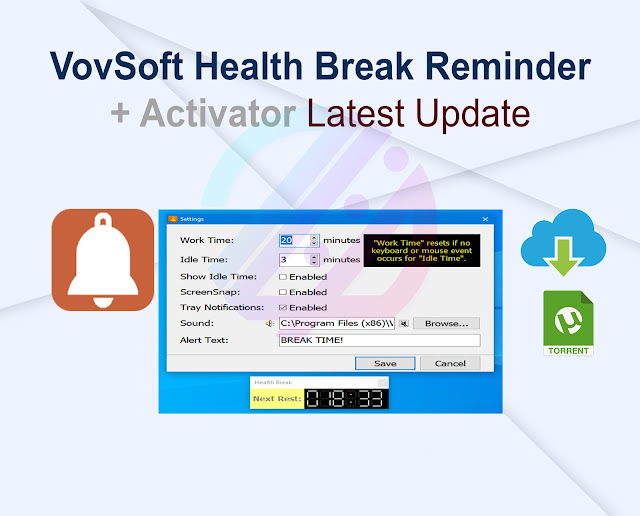 VovSoft Health Break Reminder 1.6 + Activator Latest Update