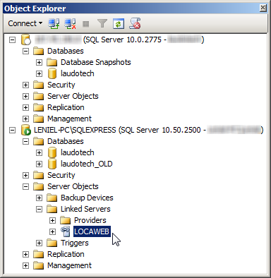 SSMS Object Explorer and the Linked Server LOCAWEB in my local SQL Server Express instance