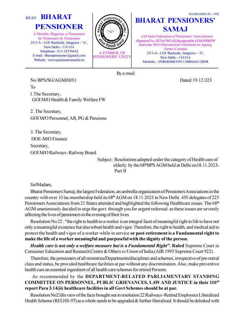 The right to health, and medical aid while in service or post-retirement is a Fundamental right.BPS writes to The Secretary GOI M/O H & F W and others 