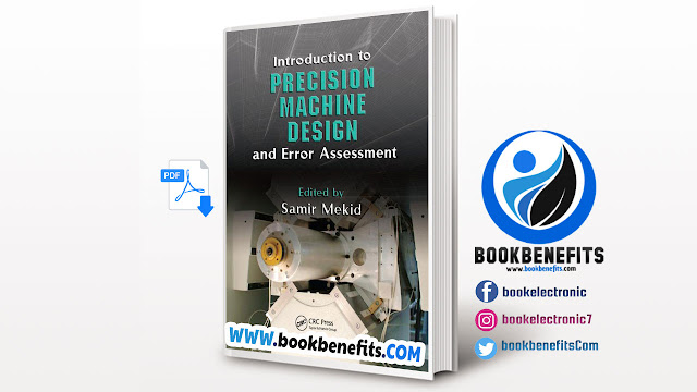 Introduction to Precision Machine Design and Error Assessment