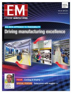 EM Efficient Manufacturing - April 2015 | TRUE PDF | Mensile | Professionisti | Tecnologia | Industria | Meccanica | Automazione
The monthly EM Efficient Manufacturing offers a threedimensional perspective on Technology, Market & Management aspects of Efficient Manufacturing, covering machine tools, cutting tools, automotive & other discrete manufacturing.
EM Efficient Manufacturing keeps its readers up-to-date with the latest industry developments and technological advances, helping them ensure efficient manufacturing practices leading to success not only on the shop-floor, but also in the market, so as to stand out with the required competitiveness and the right business approach in the rapidly evolving world of manufacturing.
EM Efficient Manufacturing comprehensive coverage spans both verticals and horizontals. From elaborate factory integration systems and CNC machines to the tiniest tools & inserts, EM Efficient Manufacturing is always at the forefront of technology, and serves to inform and educate its discerning audience of developments in various areas of manufacturing.