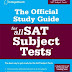 Obtenir le résultat The Official Study Guide for All Sat Subject Tests PDF