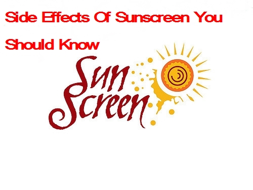 Sunscreen से होने वाले 6 Side Effects जिन्हें आप नहीं जानते होंगे |