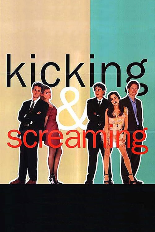Watch Kicking and Screaming 1995 Full Movie With English Subtitles