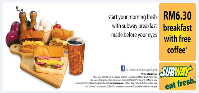 Subway Malaysia: RM6.30 Breakfast with FREE Coffee Promotion