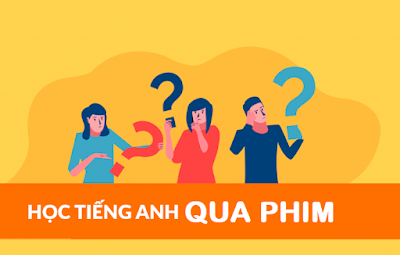 hoc-tieng-anh-qua-phim