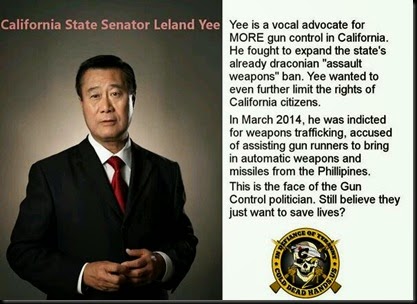 Yee... CA Gun Control Advocate... Gun Trafficker Personally