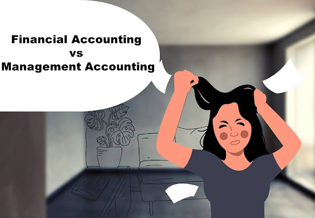 वित्तीय लेखांकन बनाम प्रबंधन लेखांकन के बीच अंतर [Difference Between Financial Accounting vs Management Accounting in Hindi]