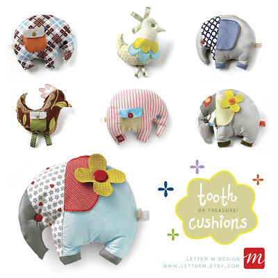 If you haven't come across the new tooth cushions from Letter M Design
