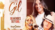 Taty Girl - Feat Gil Mendes - #LiveVemComAGil