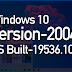 Windows 10 Version 2004 OS Built 19536.1000 