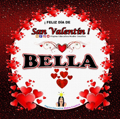 Feliz Día de San Valentín - Nombre Bella