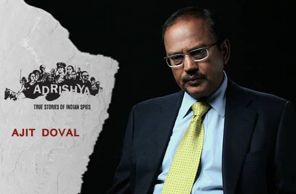 Why Ajit Doval is called James Bond?