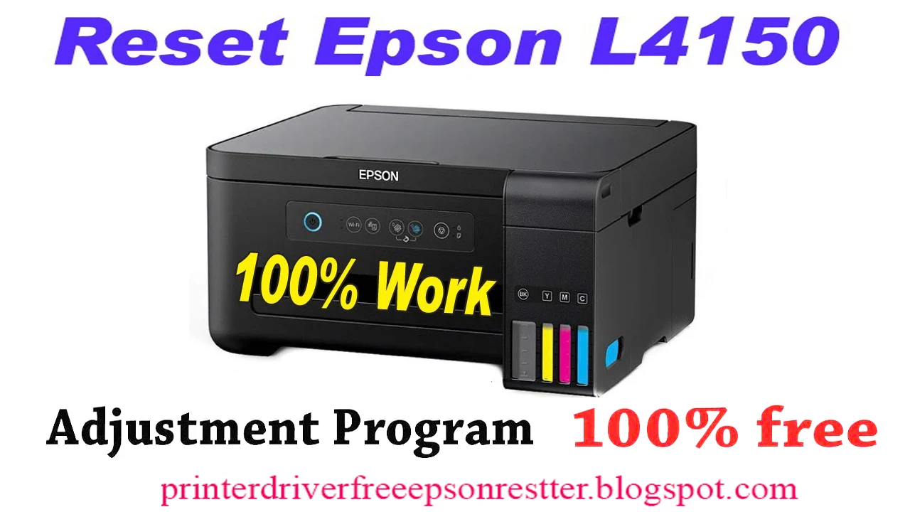 Epson l4150  Resetter adjustment program software free download 2020! Download Epson L4150 resetter tool - Epson adjustment program