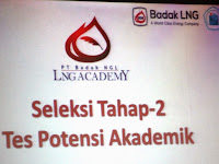 Tes Potensi Akademik Penerimaan Mahasiswa Baru LNG Academy Angkatan 4/2014 Regional Bontang