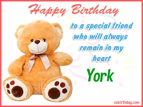 York Happy birthday friend