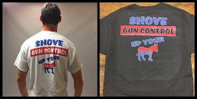 Shove Gun Control Up Your Ass T-Shirt