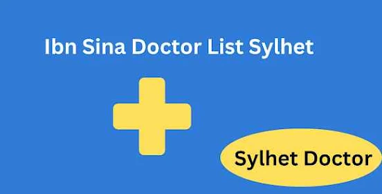 Ibn Sina Doctor List Sylhet