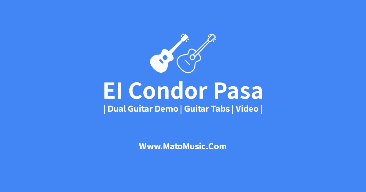 El Condor Pasa Acoustic Guitar Tabs For Beginner | Video | Tabs