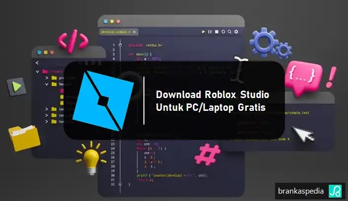 Download Roblox Studio Untuk PC Gratis