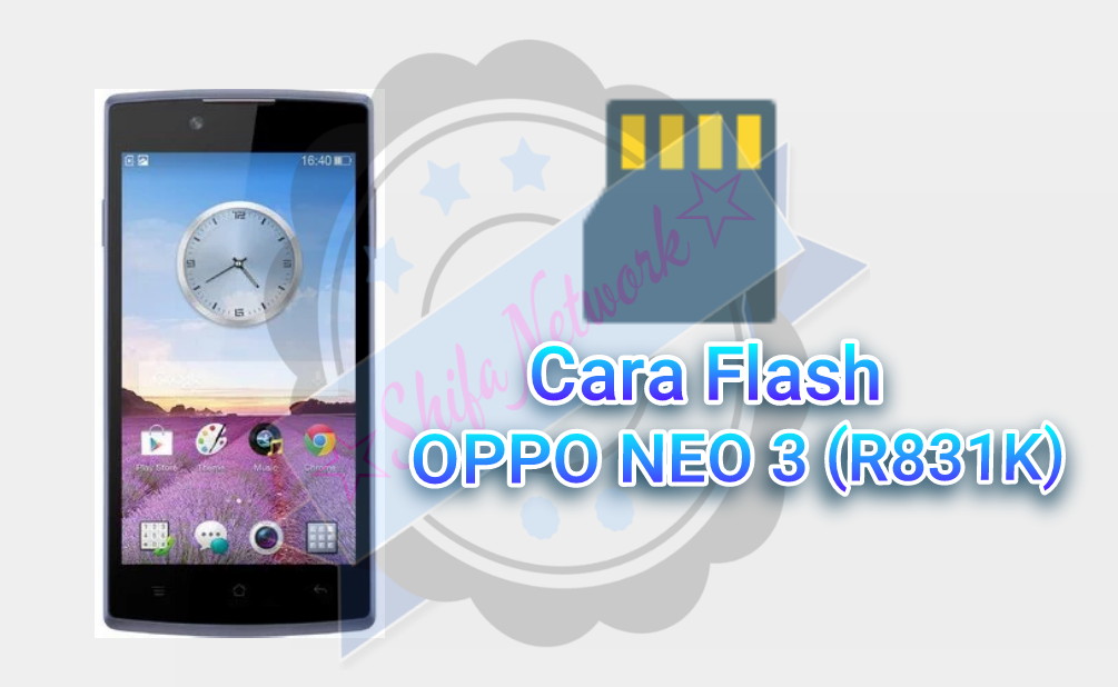 cara flash oppo neo 3 via sdcard