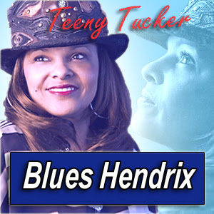 TEENY TUCKER · by Blues 

Hendrix