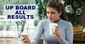 UP Board result, 10th, 12th Previous Years Results