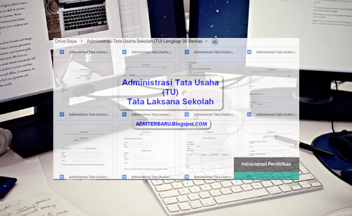 Administrasi Tata Usaha Sekolah Lengkap Terbaru admterbaru.blogspot.com