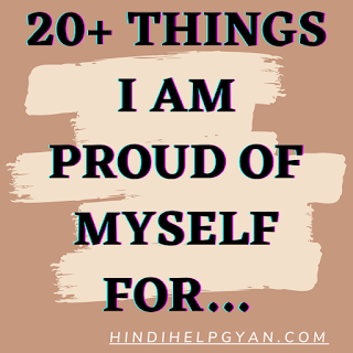 20+-Things-I-Am-Proud-of-Myself-for…