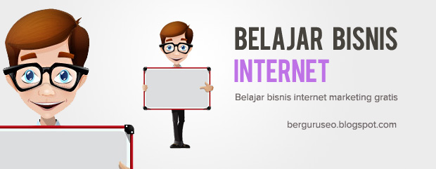 Belajar Internet Marketing adalah salah satu cara mendapatkan uang ...