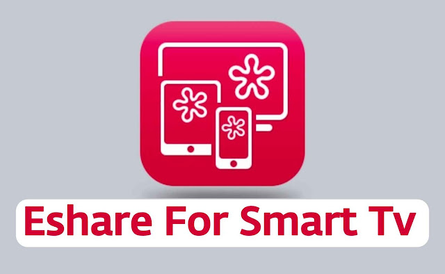 Eshare for smart tv apk download