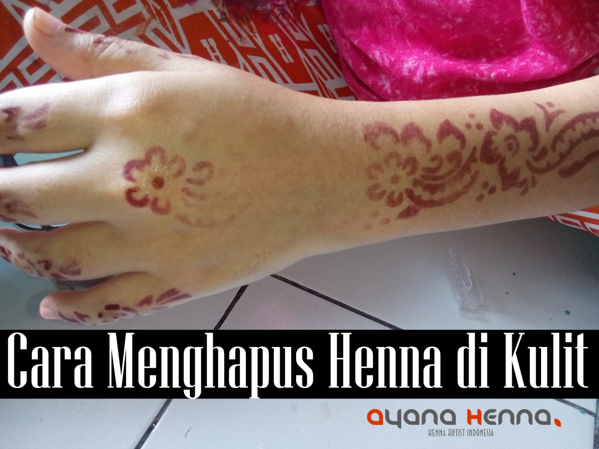 Cara Menghilangkan Gambar Henna Di Tangan Balehenna