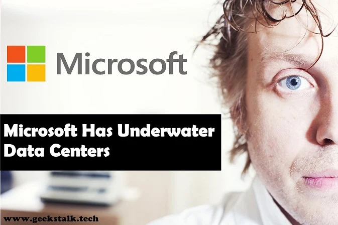 Microsoft Has Underwater Data Centers