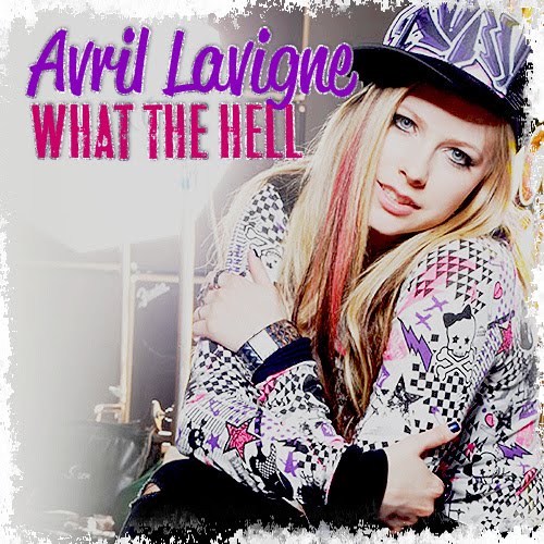 Avril Lavigne What The Hell Lyrics You say that I'm messing with your head